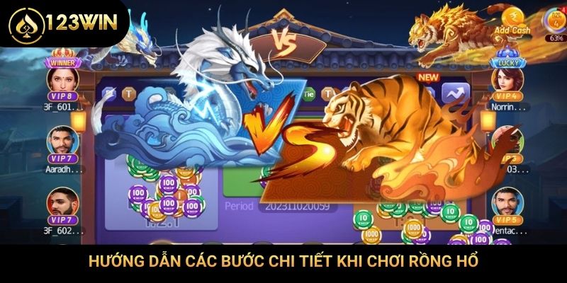 Hướng dẫn các bước chi tiết khi chơi Rồng Hổ
